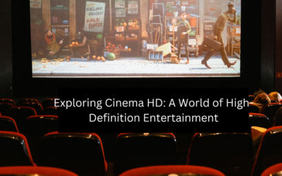 Exploring Cinema HD: A World of High-Definition Entertainment