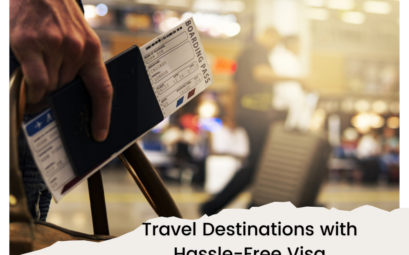 Travel Destinations with Hassle-Free Visa Approvals