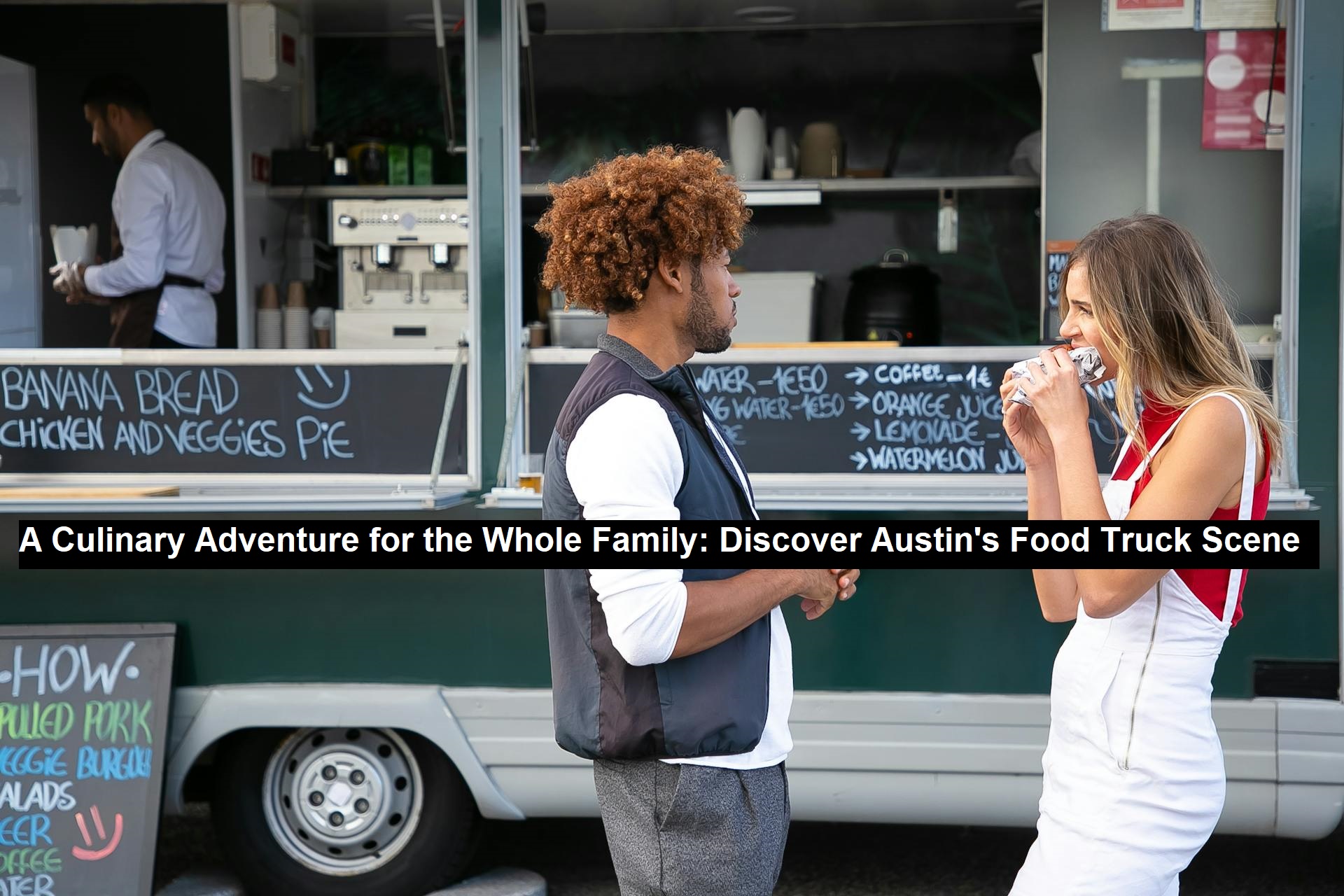 Austin's Food Truck Scene